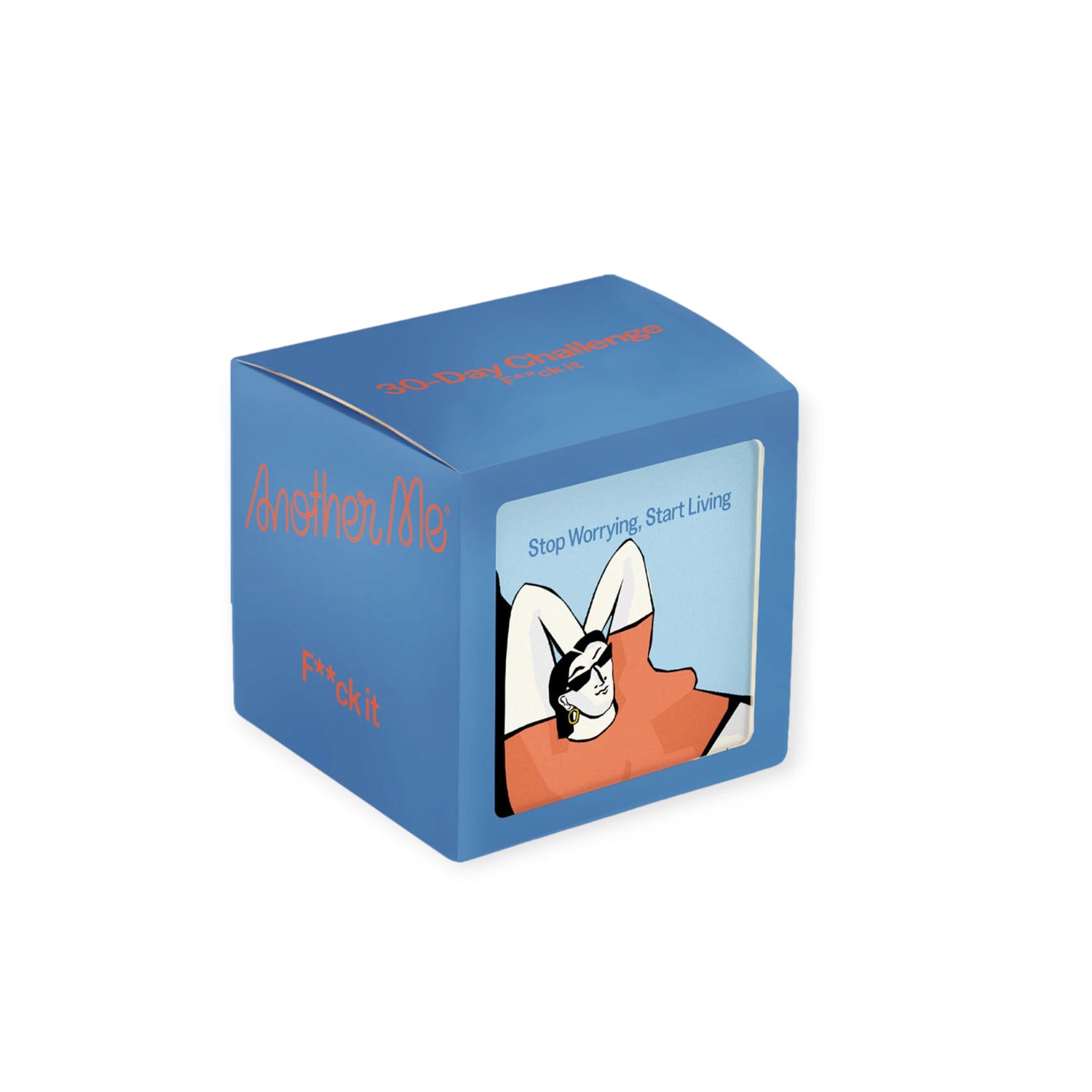 Another Me - 30 Day F--k It Challenge